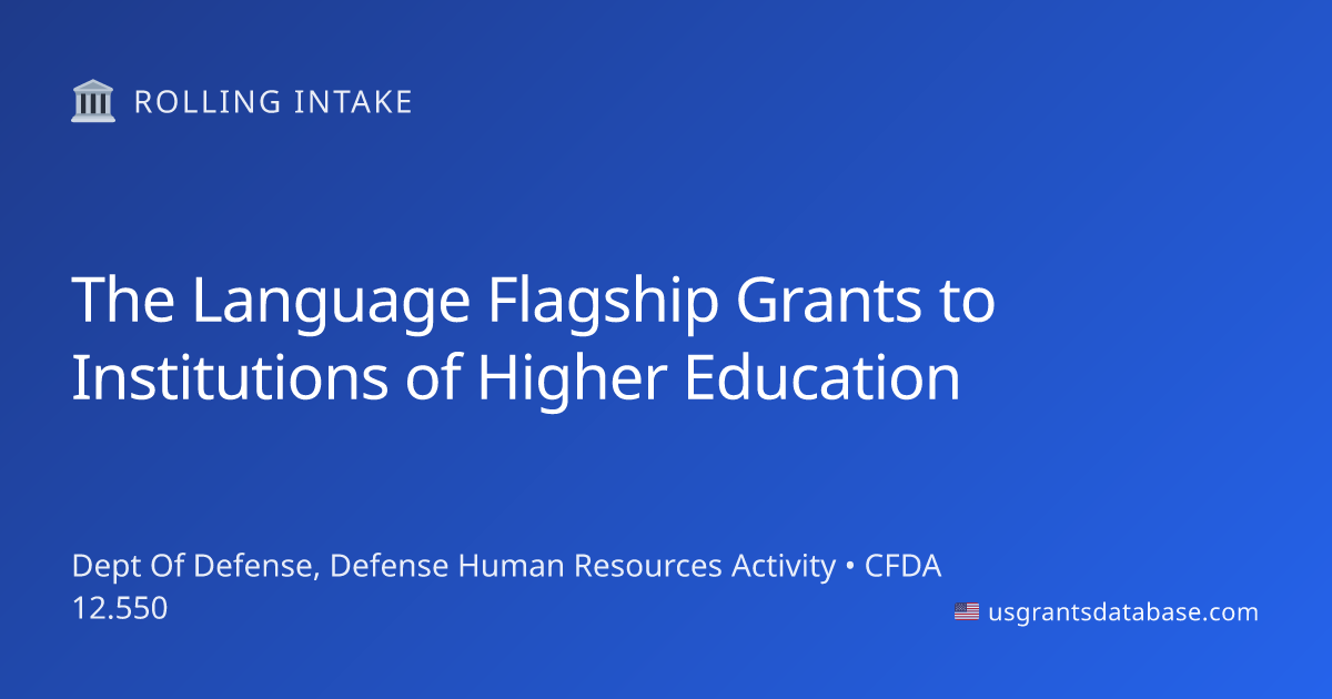 The Language Flagship Grants to | Check Eligibility 2026